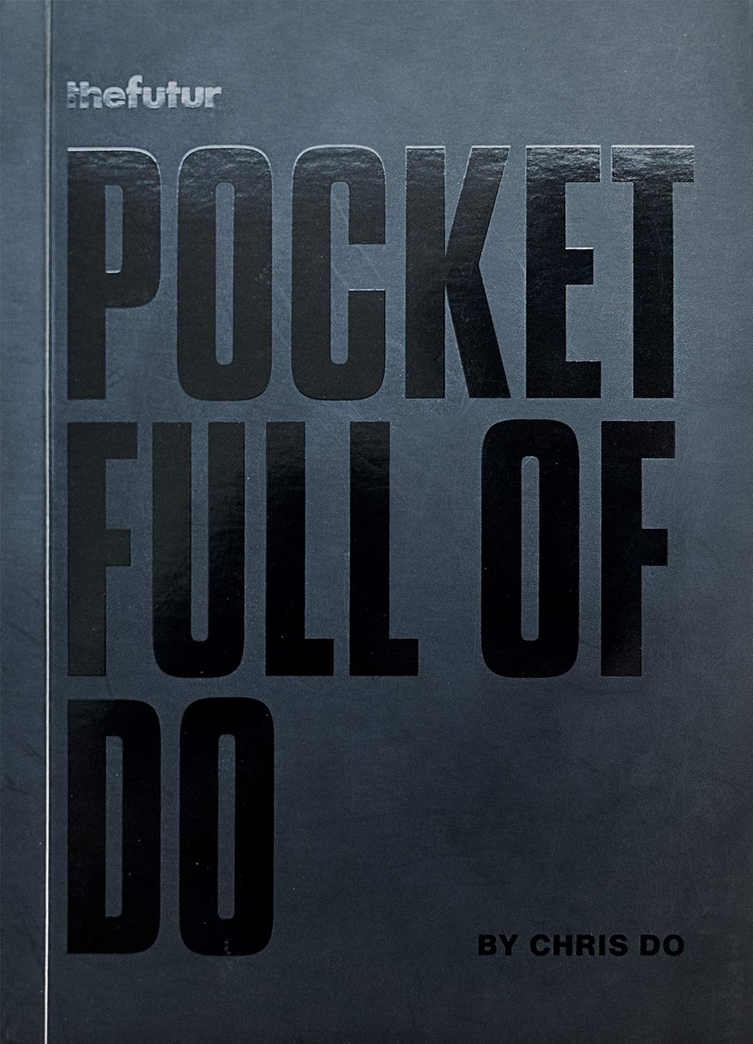 Pocket Full of Do